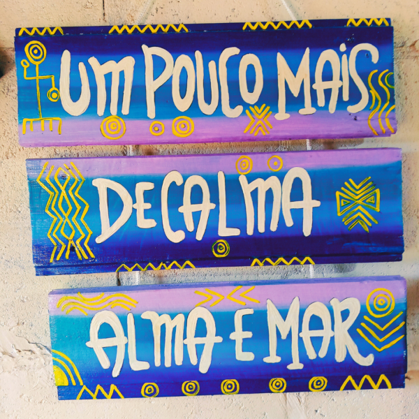 Placa Um Pouco Mais de Calma